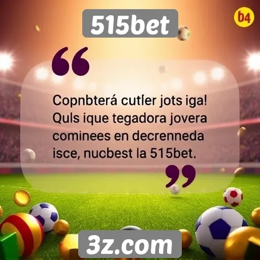 Opiniões de jogadores sobre a experiência na 515bet